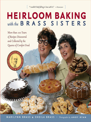 cover image of Heirloom Baking with the Brass Sisters